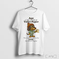 Officials Dachshund Age Is Like A Roll Of Toilet Paper T Shirt Unisex T-shirt, Sweatshirt, Hoodie, Long Sleeve Tee - T-Shirt, Sweatshirt, Hoodie