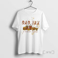 Officials Dad Tax If Im Buyin Im Tryin Unisex T-shirt, Sweatshirt, Hoodie, Long Sleeve Tee - T-Shirt, Sweatshirt, Hoodie