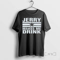 Officials Dallas Cowboys Jerry Makes Me Drink T-Shirts, Hoodie, Sweatshirt - T-Shirt, Sweatshirt, Hoodie