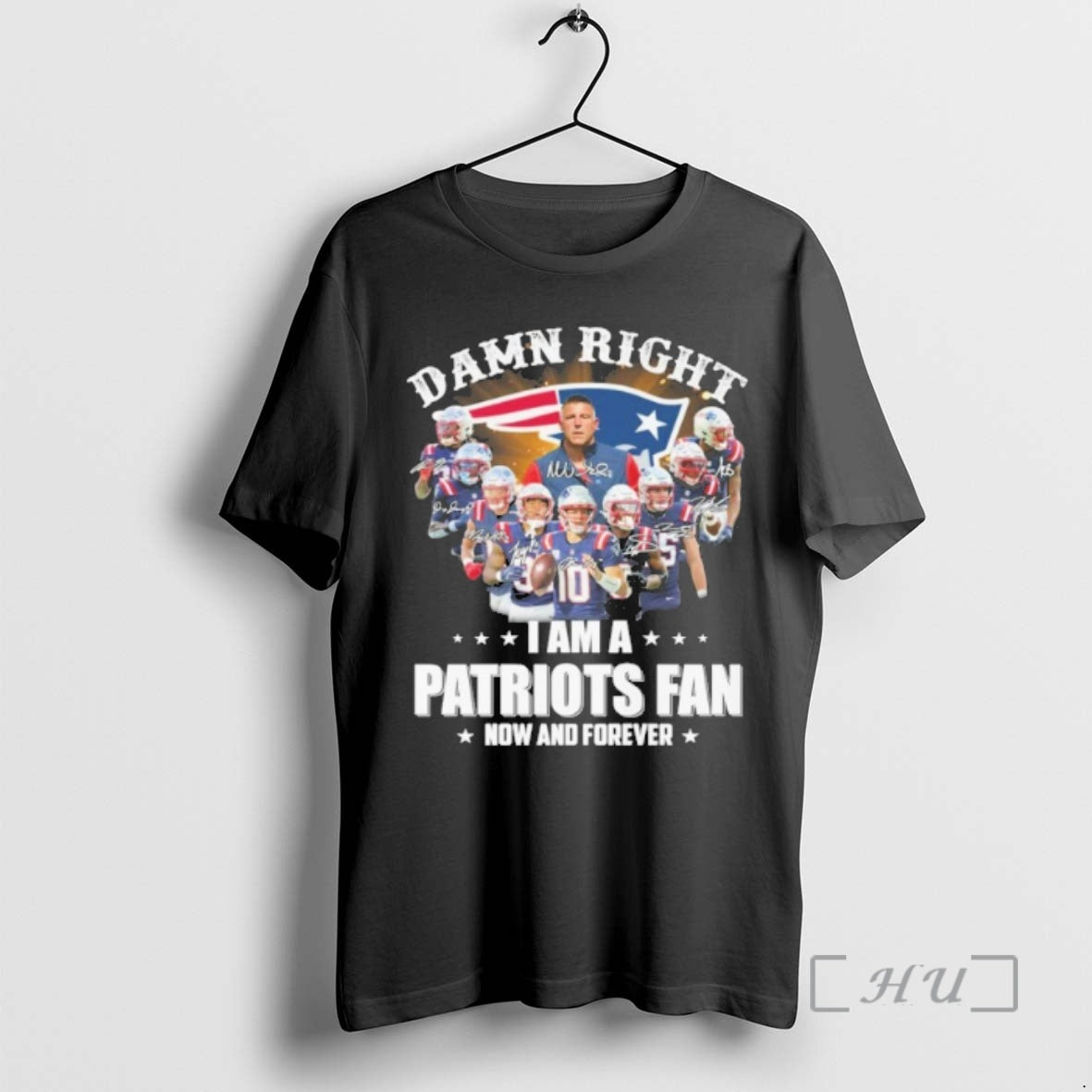 Officials Damn Right Team Player Signature I Am Patriots Fan Now Forever T-Shirts, Hoodie, Sweatshirt - T-Shirt, Sweatshirt, Hoodie
