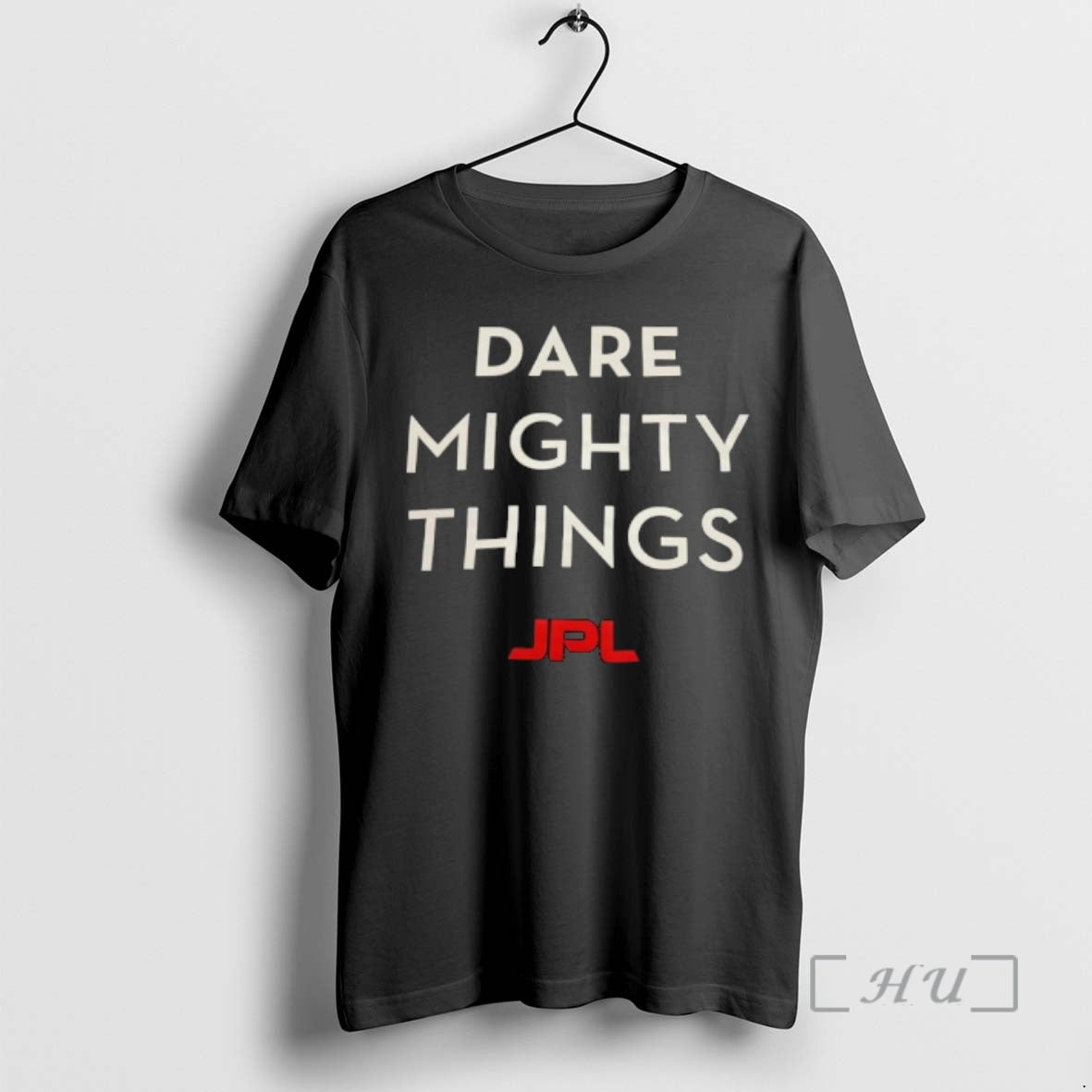 Officials Dare Mighty Things Jpl T-Shirts, Hoodie, Sweatshirt - T-Shirt, Sweatshirt, Hoodie