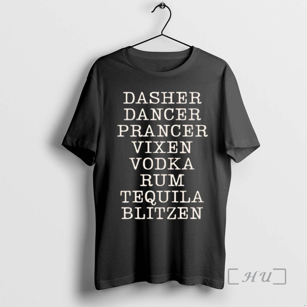Officials Dasher Dancer Prancer Vixen Vodka Rum Tequila Blitzen T-Shirts, Hoodie, Sweatshirt - T-Shirt, Sweatshirt, Hoodie