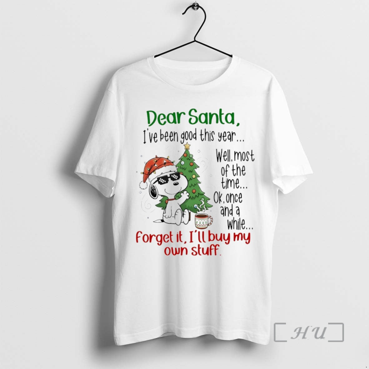 Officials Dear Santa Ive Been Good This Year Forget Ill Buy My Own Stuff T-Shirts, Hoodie, Sweatshirt - T-Shirt, Sweatshirt, Hoodie