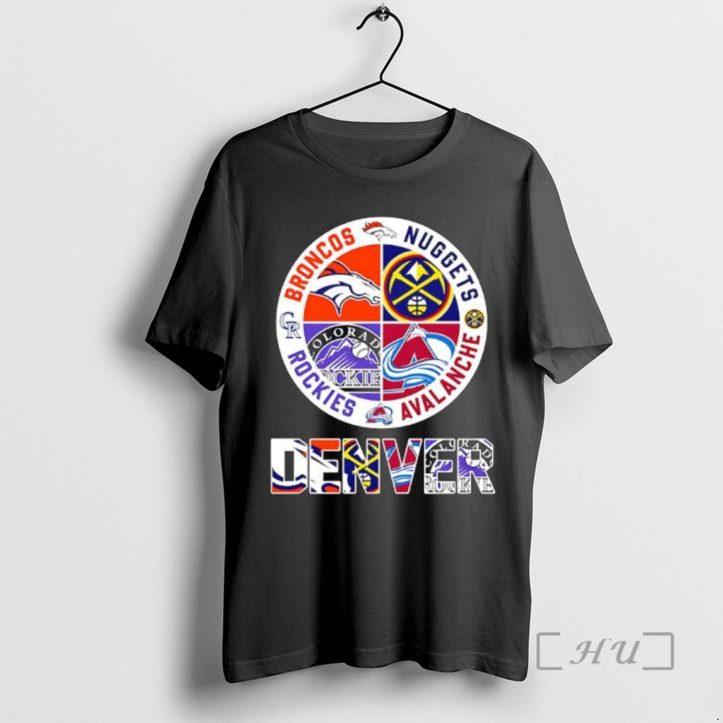 Officials Denver Teams Based Broncos X Nuggets X Rockies X Avalanche Major T-Shirts, Hoodie, Sweatshirt - T-Shirt, Sweatshirt, Hoodie