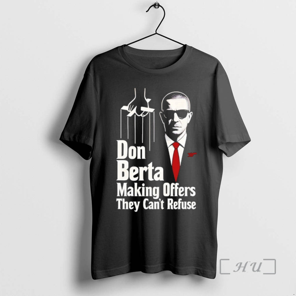 Officials Don Berta Making Offers They Cant Refuse Arsenal Godfather Parody 2026 Premium T Shirts - T-Shirt, Sweatshirt, Hoodie