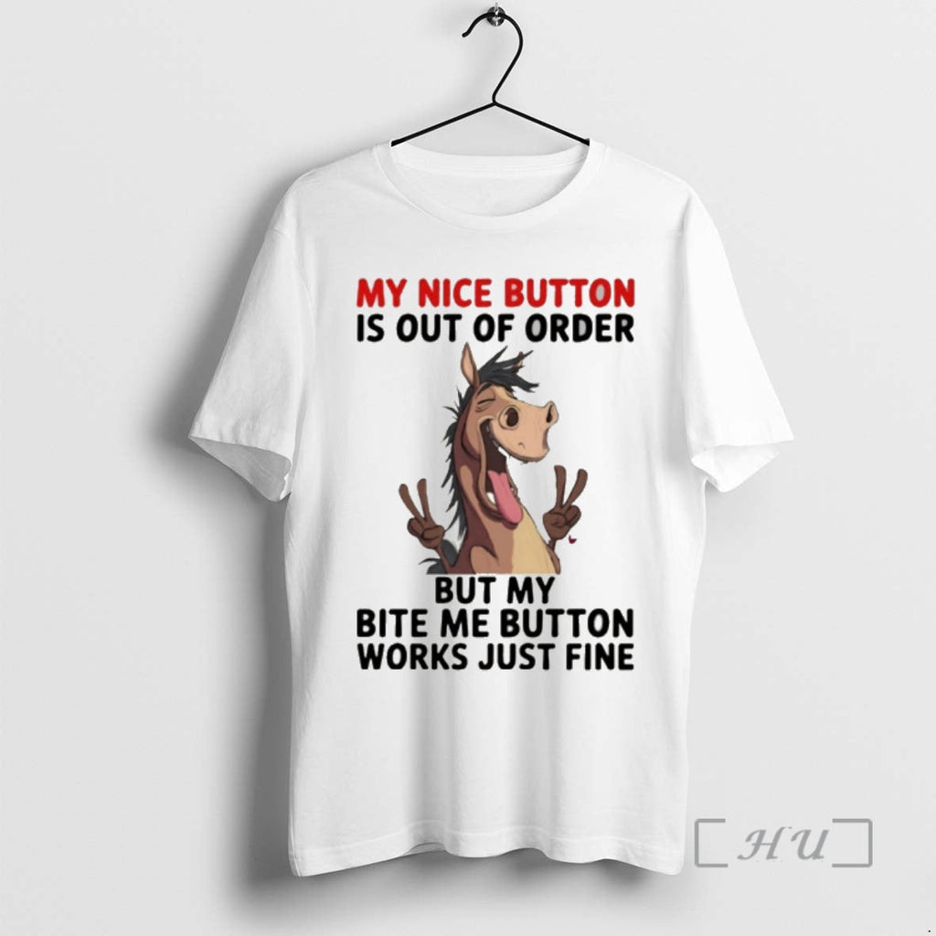Officials Donkey My Nice Button Is Out Order But My Bite Me Button Works T-Shirts, Hoodie, Sweatshirt - T-Shirt, Sweatshirt, Hoodie
