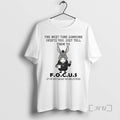 Officials Donkey Next Time Someone Upsets You Just Tell Them Focus T-Shirts, Hoodie, Sweatshirt - T-Shirt, Sweatshirt, Hoodie
