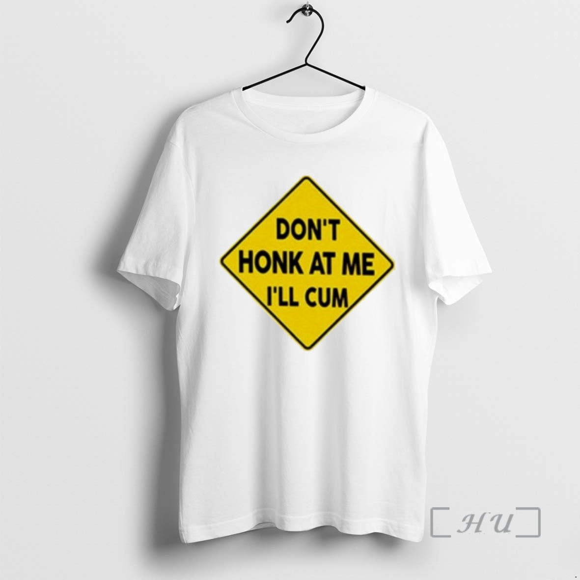Officials Dont Honk Me Ill Cum T-Shirts, Hoodie, Sweatshirt - T-Shirt, Sweatshirt, Hoodie