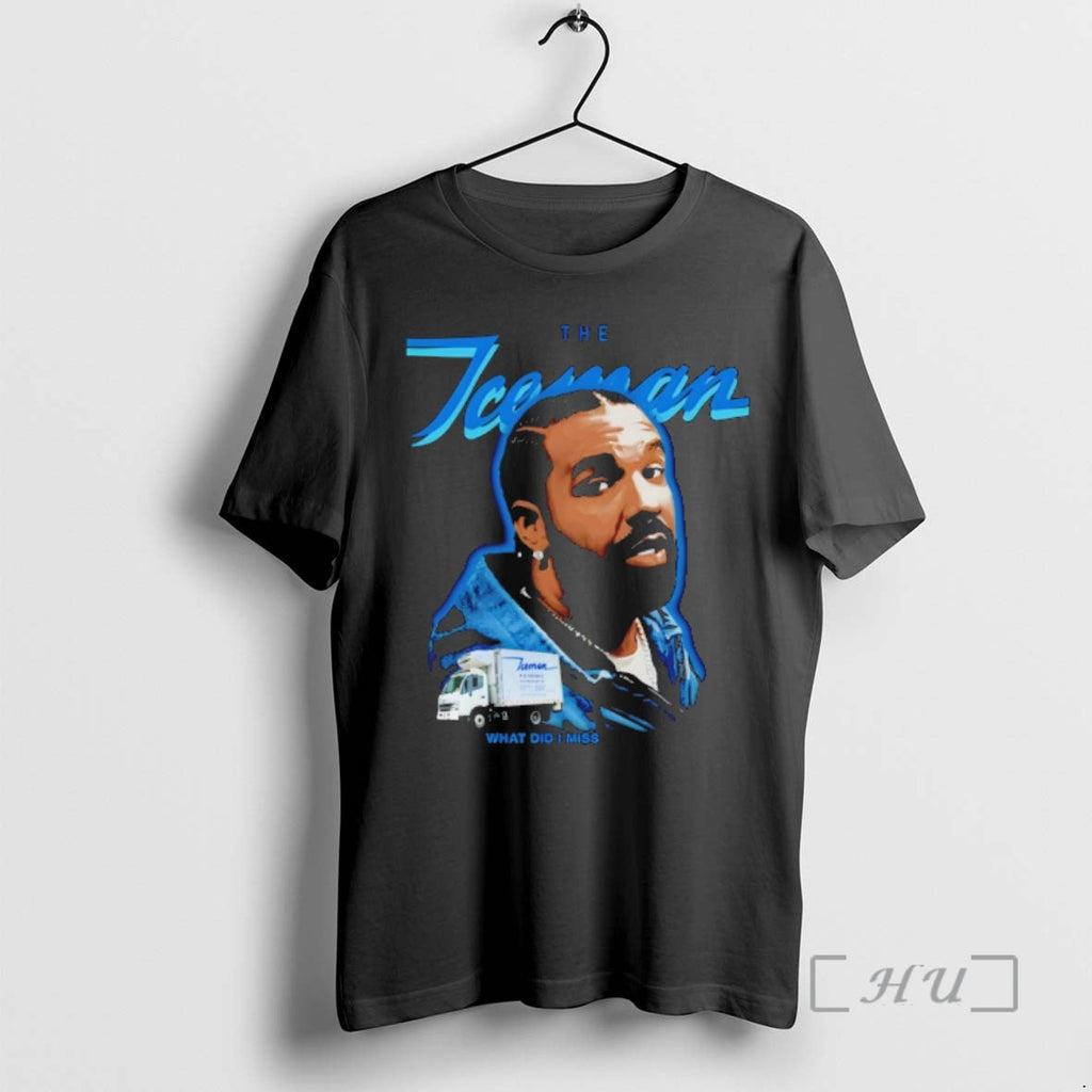 Officials Drake The Iceman The World 2026 What Did I Miss Premium T Shirts Sweater Unisex T-shirt, Sweatshirt, Hoodie, Long Sleeve Tee - T-Shirt, Sweatshirt, Hoodie