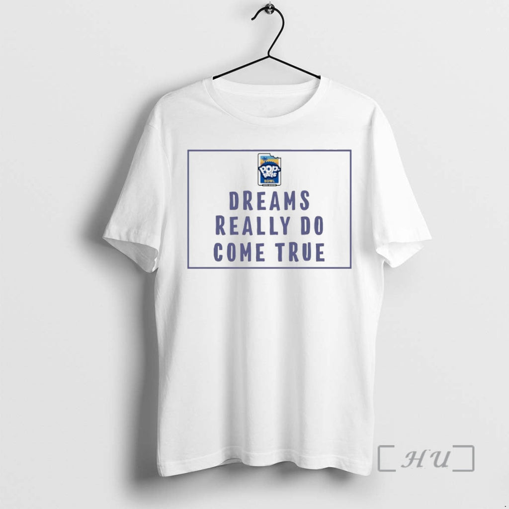 Officials Dreams Really Do Come True 2025 Pop Tarts Bowl Circle T-Shirts, Hoodie, Sweatshirt - T-Shirt, Sweatshirt, Hoodie