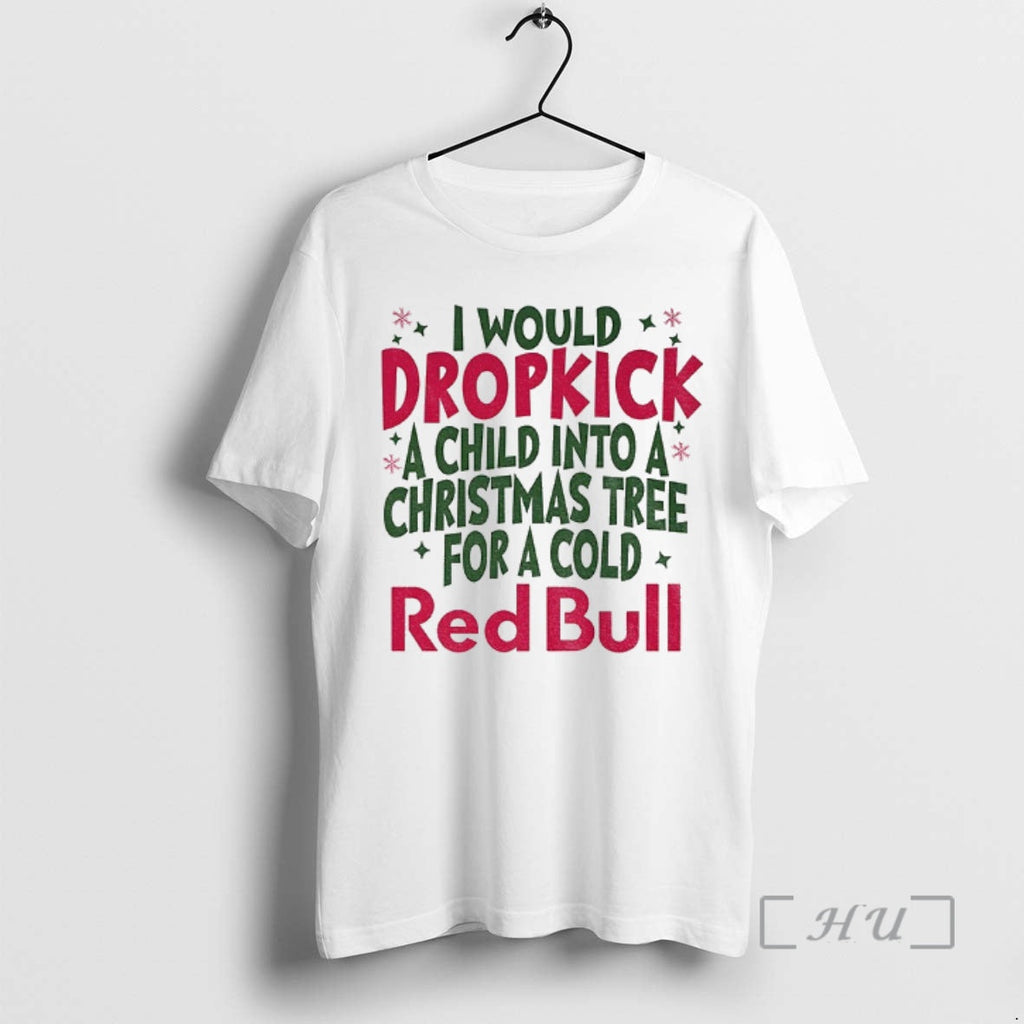 Officials Dropkick Tree I Would Dropkick Child Tree T-Shirts, Hoodie, Sweatshirt - T-Shirt, Sweatshirt, Hoodie