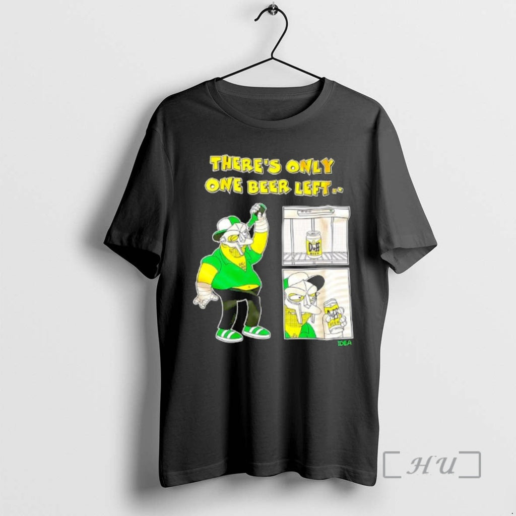 Officials Duff Beer Simpsons Theres Only One Beer Left T-Shirts, Hoodie, Sweatshirt - T-Shirt, Sweatshirt, Hoodie
