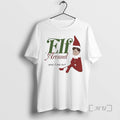Officials Elf Around Find Out T-Shirts, Hoodie, Sweatshirt - T-Shirt, Sweatshirt, Hoodie