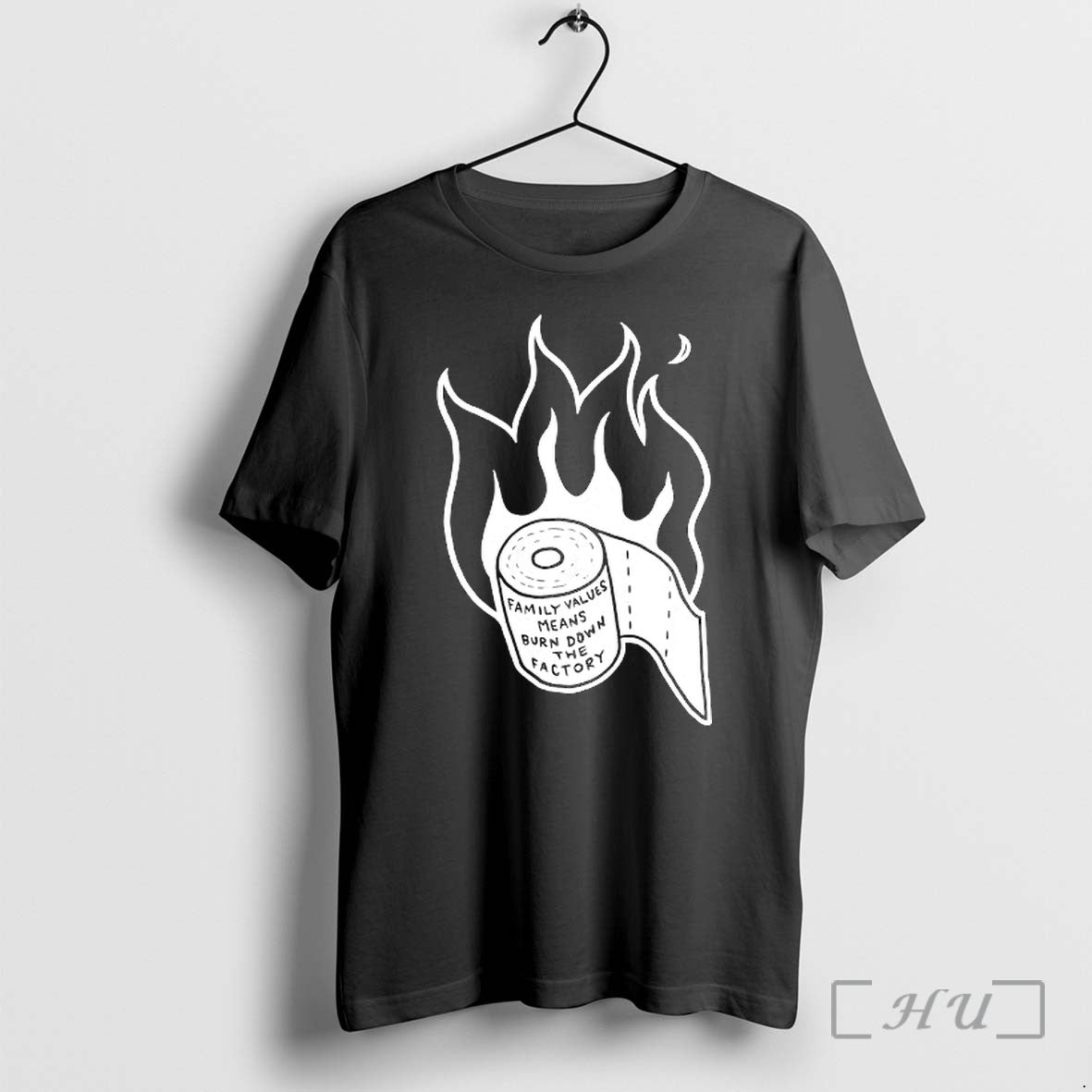 Officials Family Values Means Burn Down Factory Fire Unisex T-shirt, Sweatshirt, Hoodie, Long Sleeve Tee - T-Shirt, Sweatshirt, Hoodie