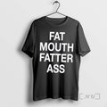 Officials Fat Mouth Fatter Ass T-Shirts, Hoodie, Sweatshirt - T-Shirt, Sweatshirt, Hoodie