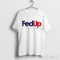 Officials Fed Up We Need Freedom And Unity T Shirt Unisex T-shirt, Sweatshirt, Hoodie, Long Sleeve Tee - T-Shirt, Sweatshirt, Hoodie