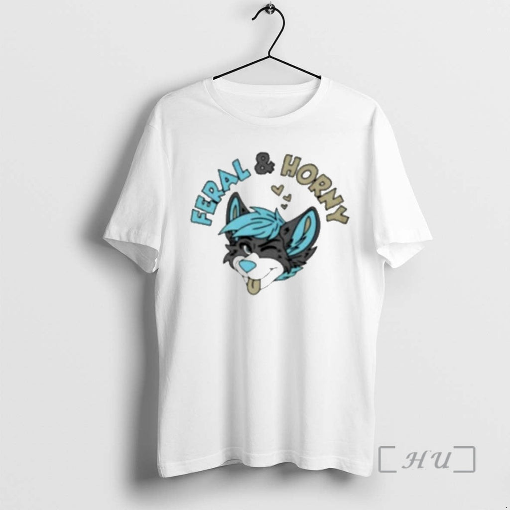 Officials Feral Horny T-Shirts, Hoodie, Sweatshirt - T-Shirt, Sweatshirt, Hoodie