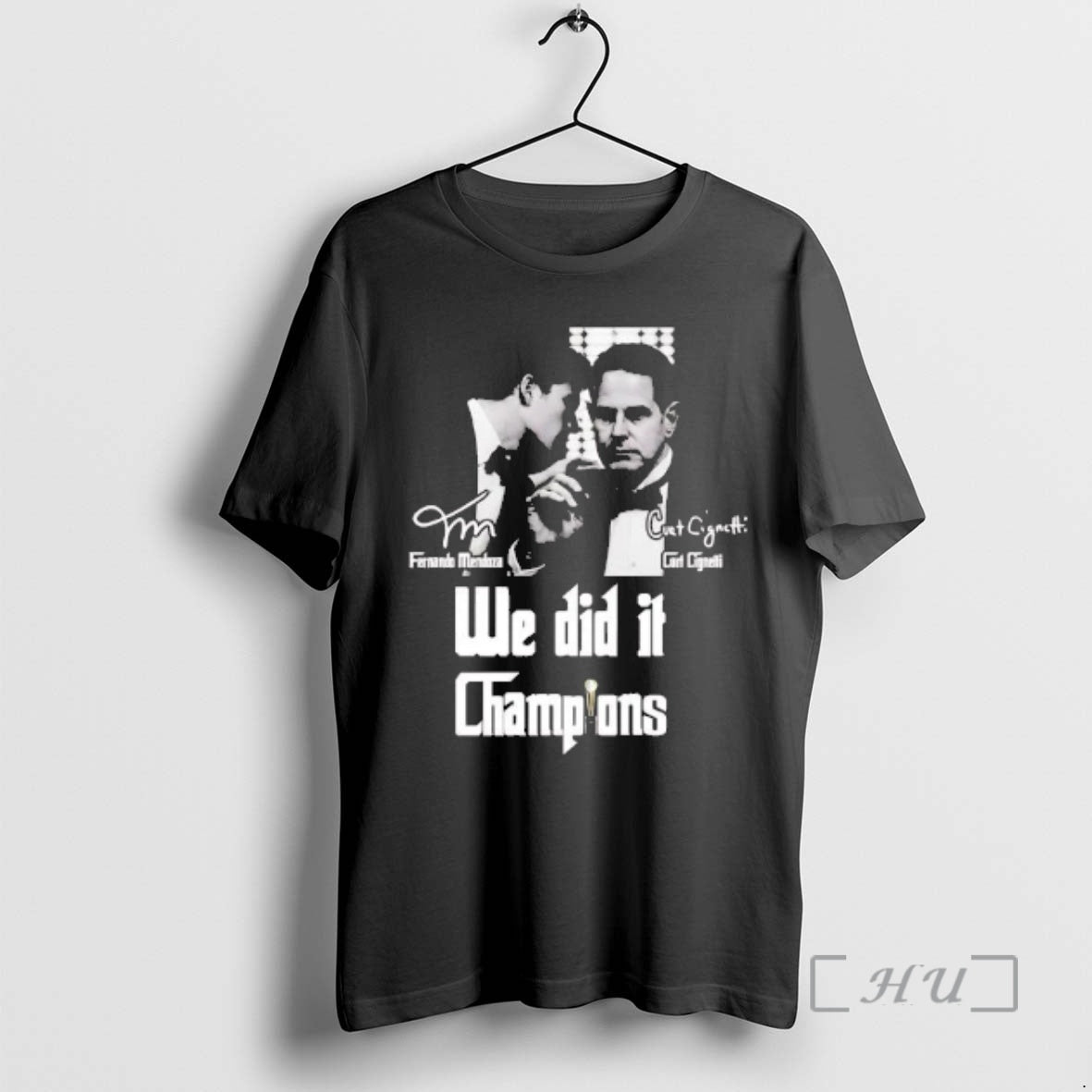 Officials Fernando Mendoza Curt Cignetti We Did Champions T-Shirts, Hoodie, Sweatshirt - T-Shirt, Sweatshirt, Hoodie
