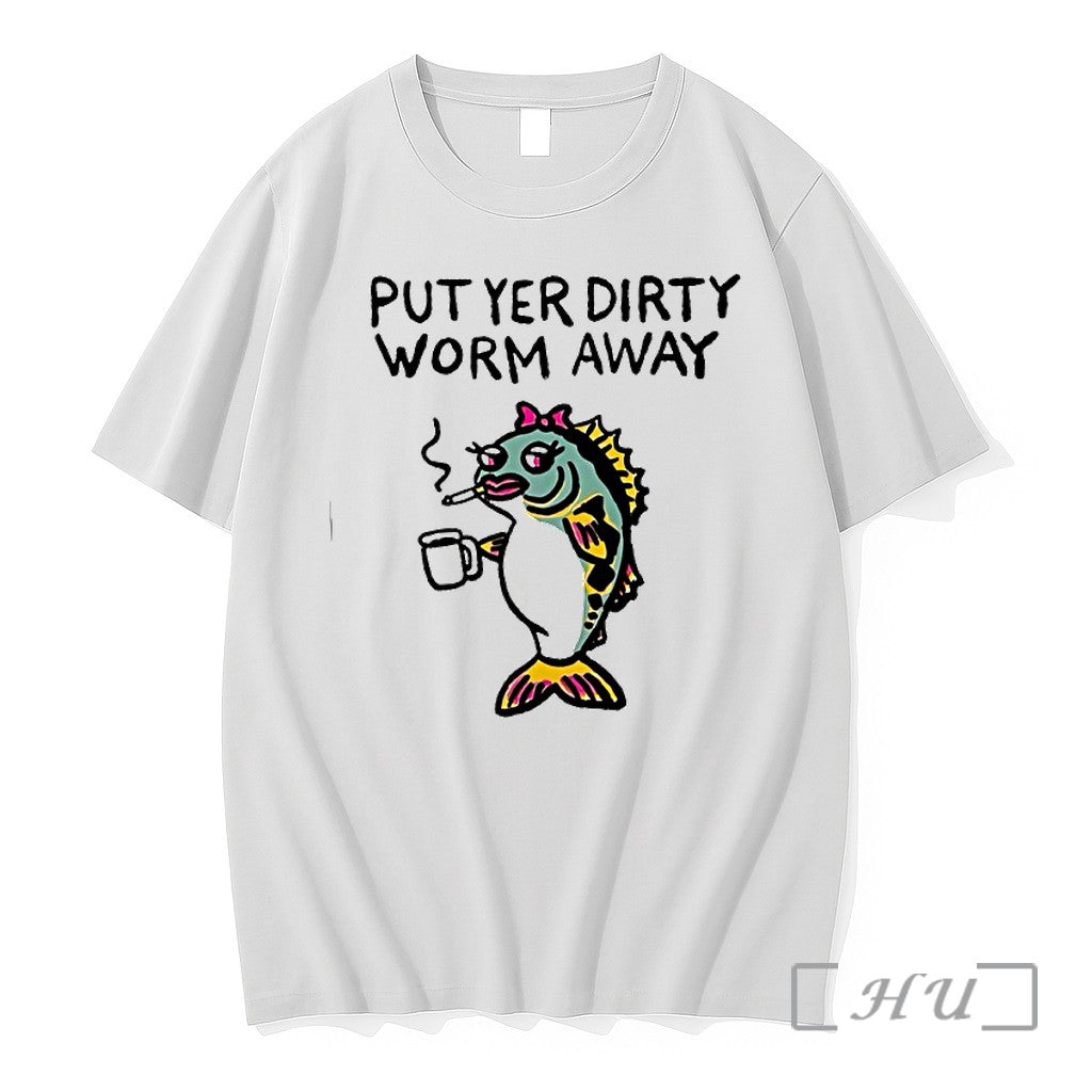 Officials Fish Smoking Coffee Put Yer Dirty Worm Away Unisex T-shirt, Sweatshirt, Hoodie, Long Sleeve Tee - T-Shirt, Sweatshirt, Hoodie