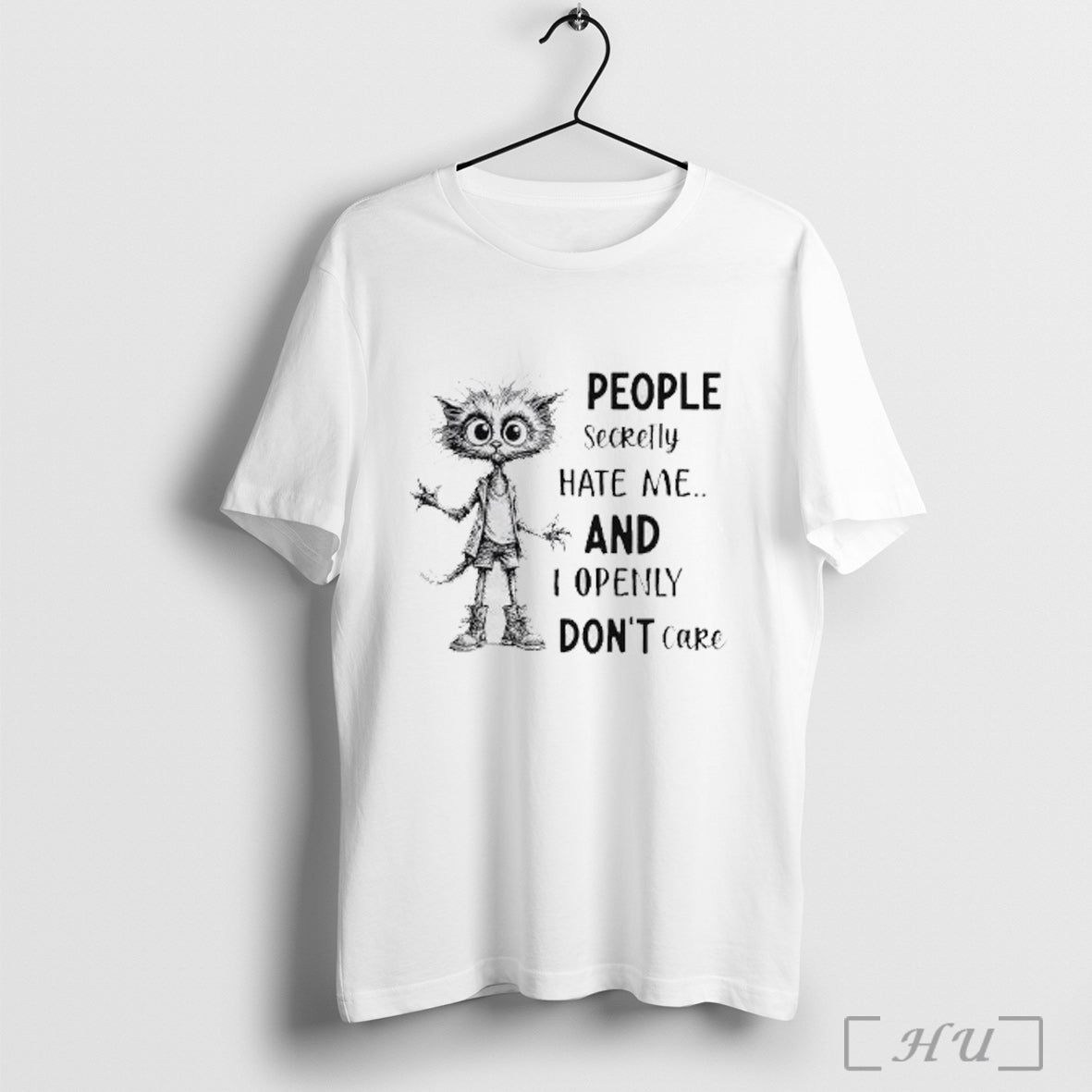 Officials Fluffball Cat People Secretly Hate Me And I Openly Dont Care T Shirt Unisex T-shirt, Sweatshirt, Hoodie, Long Sleeve Tee - T-Shirt, Sweatshirt, Hoodie