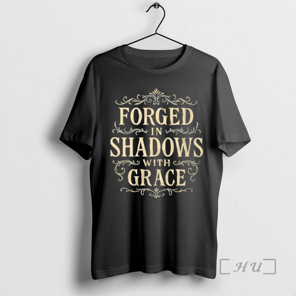 Officials Forged Shadows Grace T-Shirts, Hoodie, Sweatshirt - T-Shirt, Sweatshirt, Hoodie