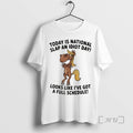 Officials Funny Horse Today Is National Slap Idiot Day Like Ive Got T-Shirts, Hoodie, Sweatshirt - T-Shirt, Sweatshirt, Hoodie