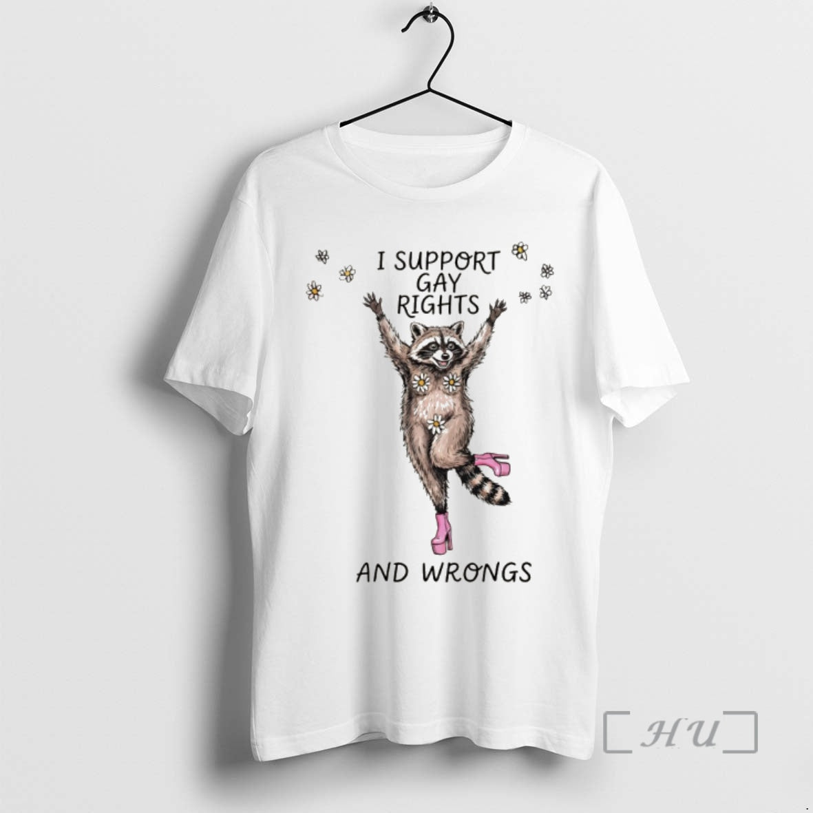 Officials Funny Raccoon I Support Gay Rights And Wrongs Lgbt Unisex T-shirt, Sweatshirt, Hoodie, Long Sleeve Tee - T-Shirt, Sweatshirt, Hoodie