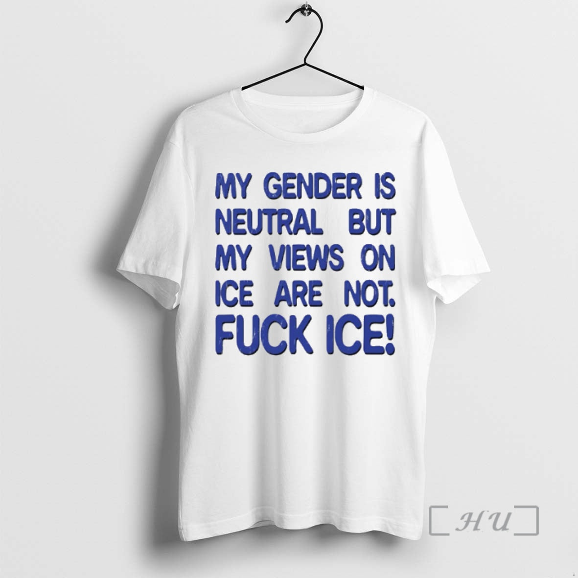 Officials Gender Is Neutral But My Views Ice Are Not Fuck Ice T-Shirts, Hoodie, Sweatshirt - T-Shirt, Sweatshirt, Hoodie