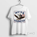 Officials George Washington Wtf Is A Kilometer Independence Day 2026 Unisex T-shirt, Sweatshirt, Hoodie, Long Sleeve Tee - T-Shirt, Sweatshirt, Hoodie