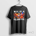 Officials George Washington Wtf Is A Kilometer Independence Day 4th Of July Premium T Shirts - T-Shirt, Sweatshirt, Hoodie