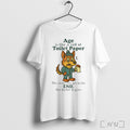Officials German Shepherd Age Is Like A Roll Of Toilet Paper T Shirt Unisex T-shirt, Sweatshirt, Hoodie, Long Sleeve Tee - T-Shirt, Sweatshirt, Hoodie