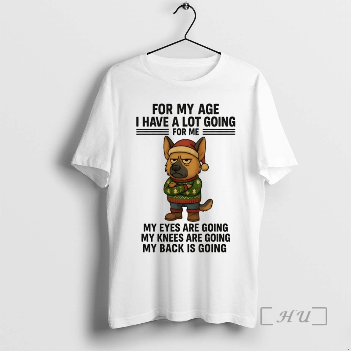 Officials German Shepherd My Age I Have Lot Going Eyes Knees Back T-Shirts, Hoodie, Sweatshirt - T-Shirt, Sweatshirt, Hoodie