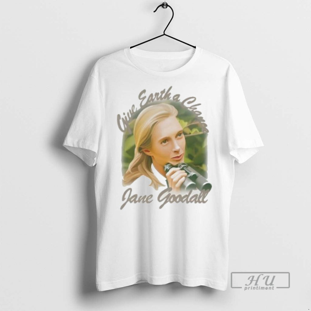 Officials Give Earth A Chance Jane Goodall T Shirt Unisex T-shirt, Sweatshirt, Hoodie, Long Sleeve Tee - T-Shirt, Sweatshirt, Hoodie
