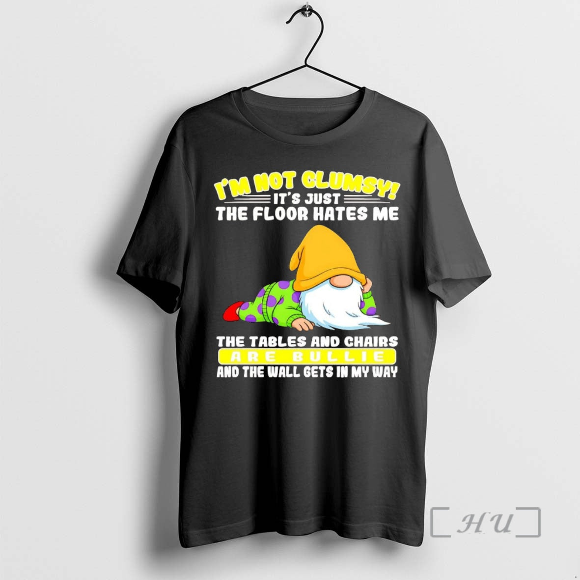 Officials Gnome Im Not Clumsy Floor Hates Me Tables Chairs Bullie T-Shirts, Hoodie, Sweatshirt - T-Shirt, Sweatshirt, Hoodie