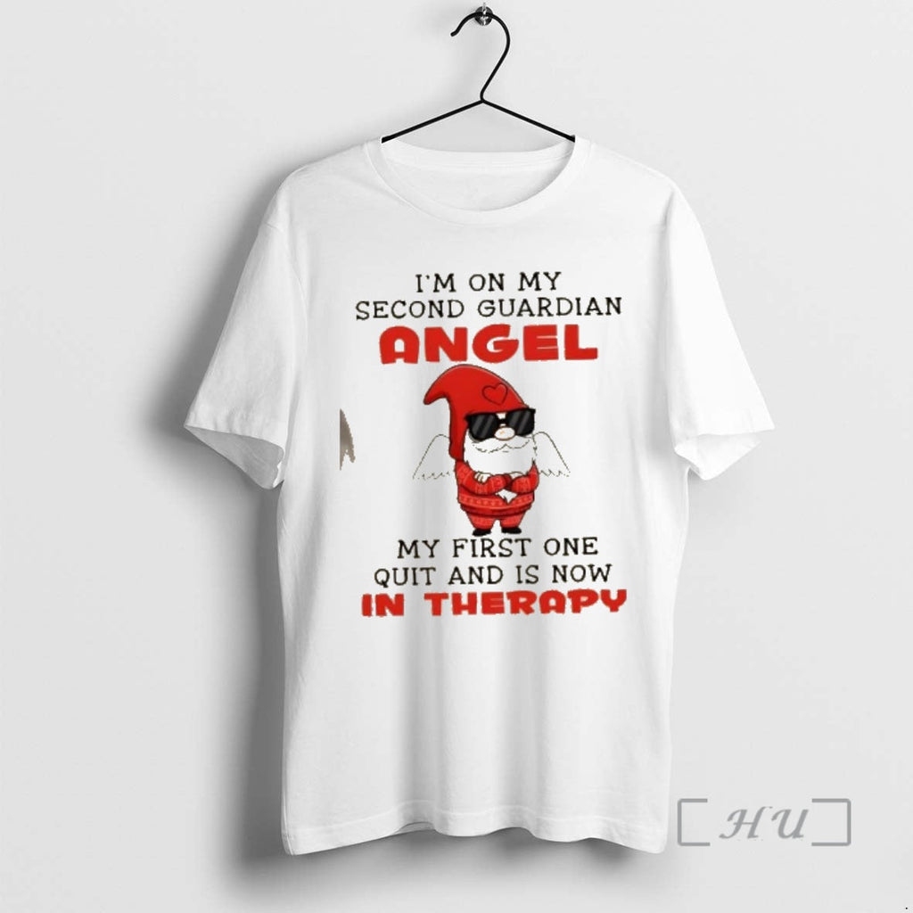 Officials Gnomes Im My Second Guardian Angel My First One Quit Is Now T-Shirts, Hoodie, Sweatshirt - T-Shirt, Sweatshirt, Hoodie