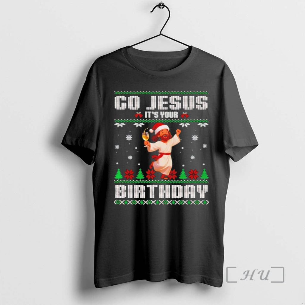 Officials Go Jesus Your Ugly T-Shirts, Hoodie, Sweatshirt - T-Shirt, Sweatshirt, Hoodie
