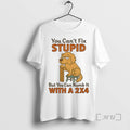 Officials Golden Retriever You Cant Fix Stupid But You Can Numb 2x4 T-Shirts, Hoodie, Sweatshirt - T-Shirt, Sweatshirt, Hoodie