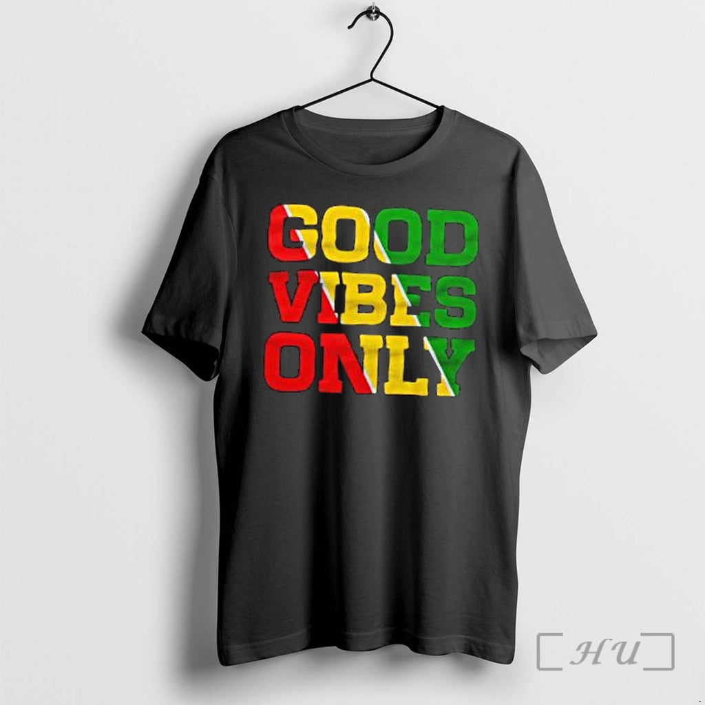 Officials Good Vibes Only Guyana Flag Premium T Shirts Sweater Hoodie Jpg Unisex T-shirt, Sweatshirt, Hoodie, Long Sleeve Tee - T-Shirt, Sweatshirt, Hoodie