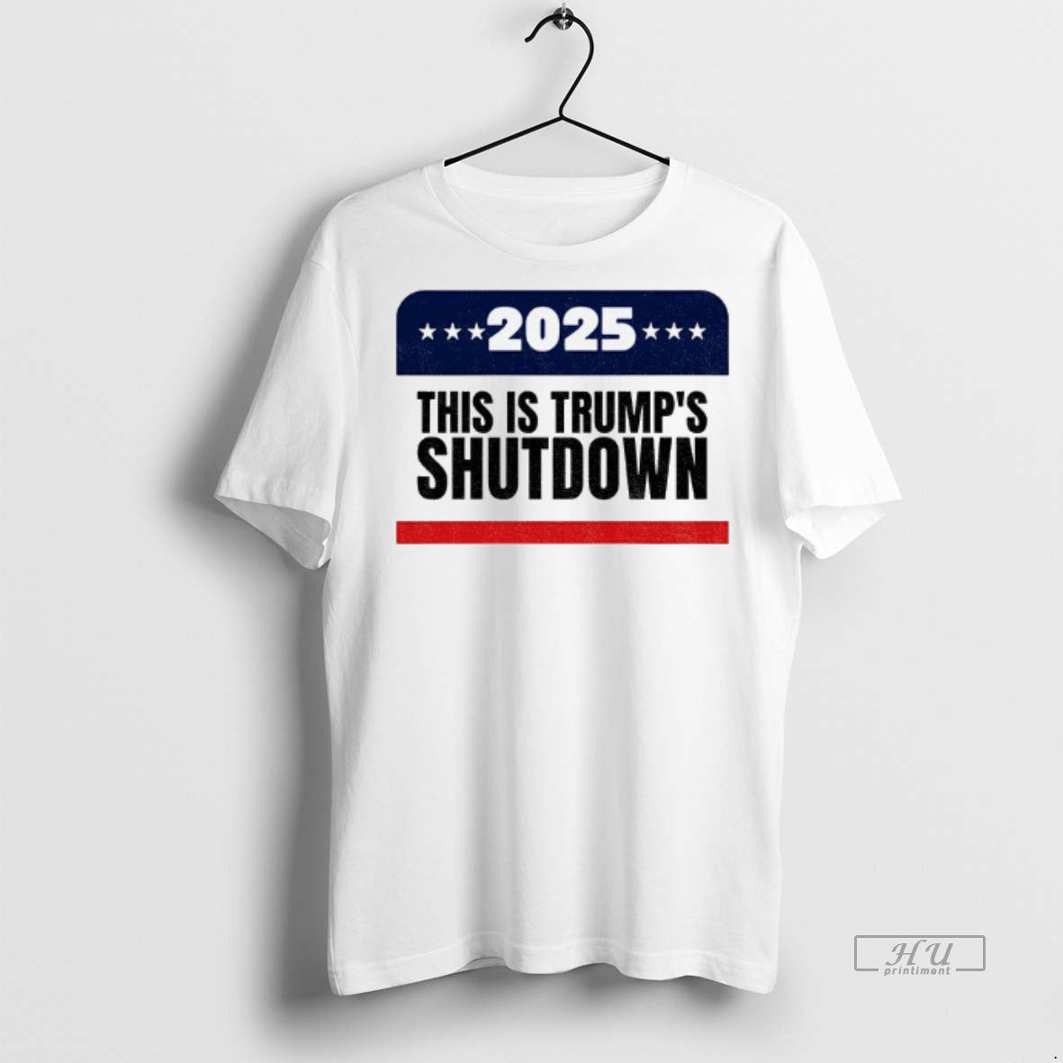 Officials Government Shutdown 2025 This Is Trumps Shutdown Shirt Sweater Unisex T-shirt, Sweatshirt, Hoodie, Long Sleeve Tee - T-Shirt, Sweatshirt, Hoodie