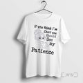 Officials Grandma If You Think Im Short You Should See My Patience T-Shirts, Hoodie, Sweatshirt - T-Shirt, Sweatshirt, Hoodie