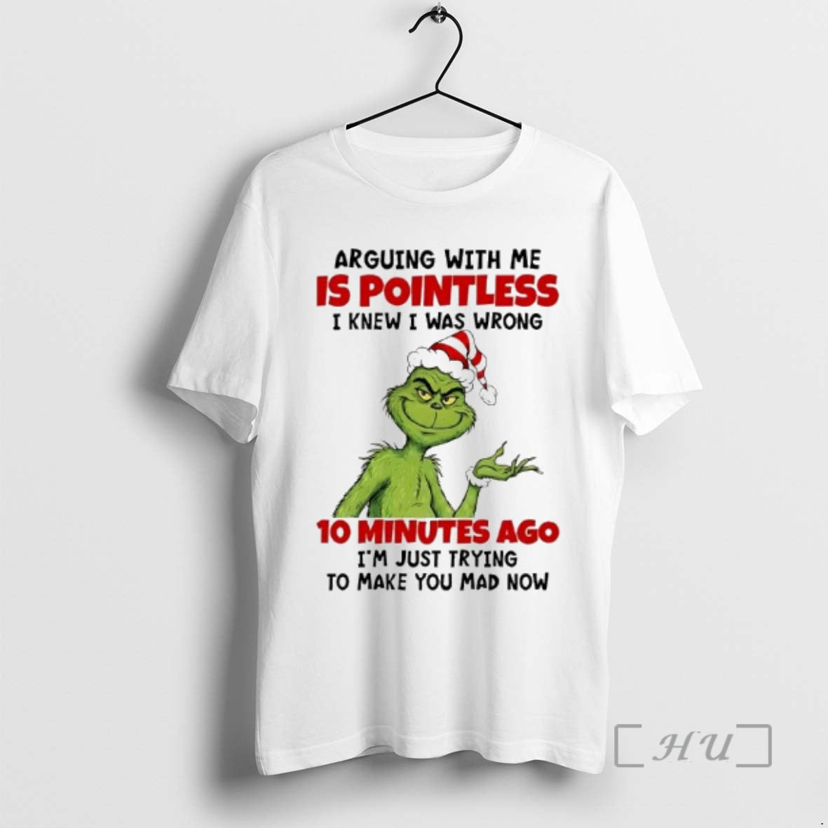 Officials Grinch 10 Minutes Ago Im Just Trying Make You Mad Now T-Shirts, Hoodie, Sweatshirt - T-Shirt, Sweatshirt, Hoodie