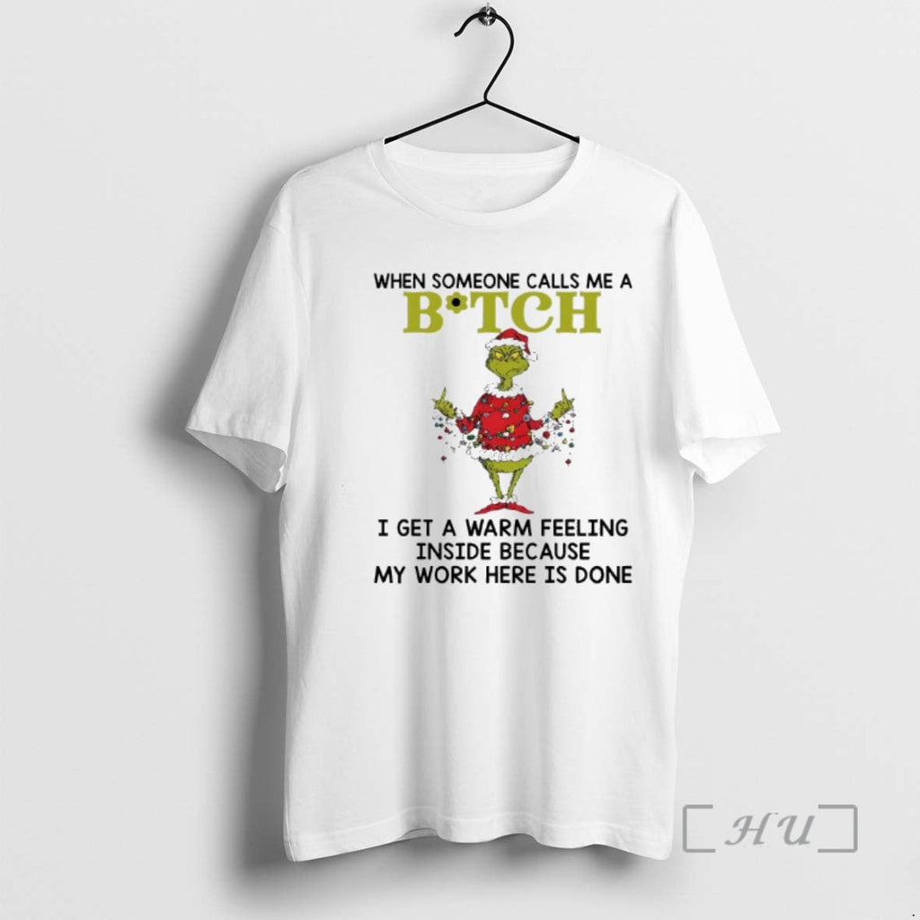 Officials Grinch Lights When Someone Calls Me Bitch I Get Warm Feeling Inside T-Shirts, Hoodie, Sweatshirt - T-Shirt, Sweatshirt, Hoodie