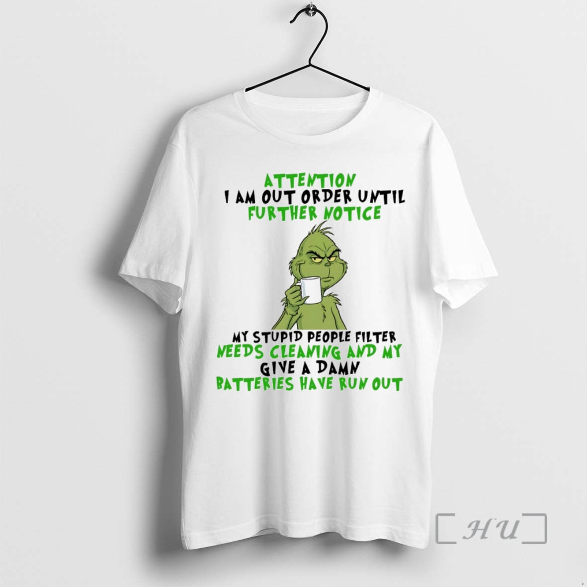 Officials Grinch Attention I Am Out Order Until Further Notice Circle T-Shirts, Hoodie, Sweatshirt - T-Shirt, Sweatshirt, Hoodie