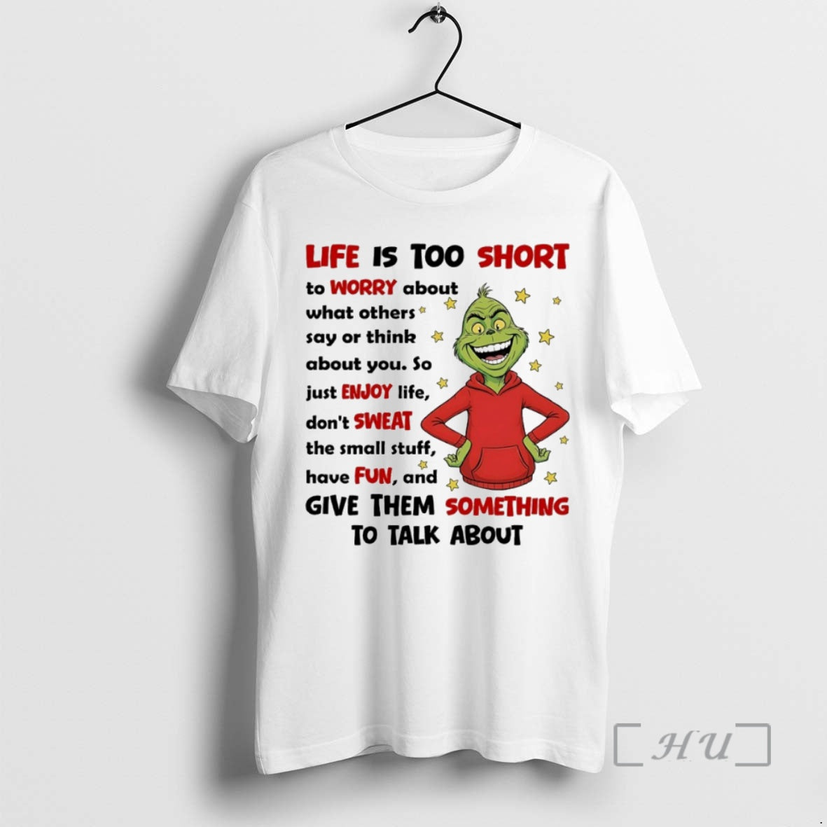 Officials Grinch Life Is Too Short Give Them Something Talk About Circle T-Shirts, Hoodie, Sweatshirt - T-Shirt, Sweatshirt, Hoodie
