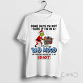 Officials Grinch Some Days Im Not Sure If Im Bad Mood Everyone T-Shirts, Hoodie, Sweatshirt - T-Shirt, Sweatshirt, Hoodie