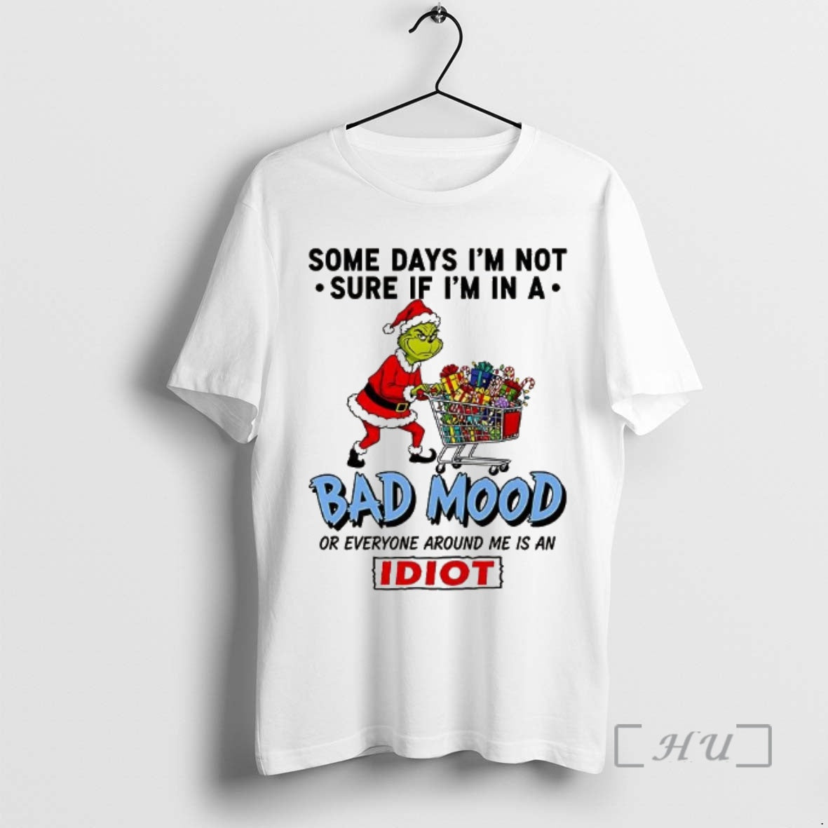 Officials Grinch Some Days Im Not Sure If Im Bad Mood Everyone T-Shirts, Hoodie, Sweatshirt - T-Shirt, Sweatshirt, Hoodie