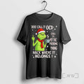 Officials Grinch You Call Ocd Call Put Fucking Thing Back Where T-Shirts, Hoodie, Sweatshirt - T-Shirt, Sweatshirt, Hoodie