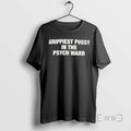Officials Grippiest Pussy Psych Ward White Distressed Text T-Shirts, Hoodie, Sweatshirt - T-Shirt, Sweatshirt, Hoodie
