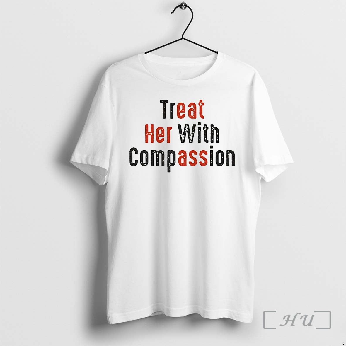 Officials Hot Treat Her With Compassion Premium T Shirts Sweater Hoodie Jpg Unisex T-shirt, Sweatshirt, Hoodie, Long Sleeve Tee - T-Shirt, Sweatshirt, Hoodie