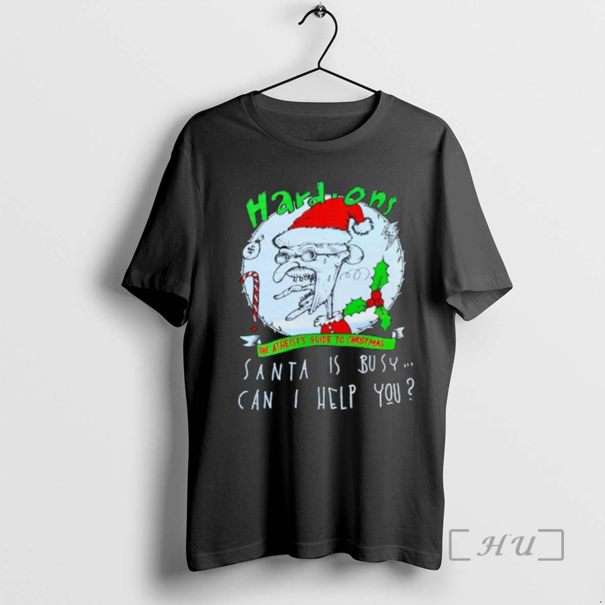 Officials Hardons Atheists Guide Santa Is Busy Can I Help You T-Shirts, Hoodie, Sweatshirt - T-Shirt, Sweatshirt, Hoodie